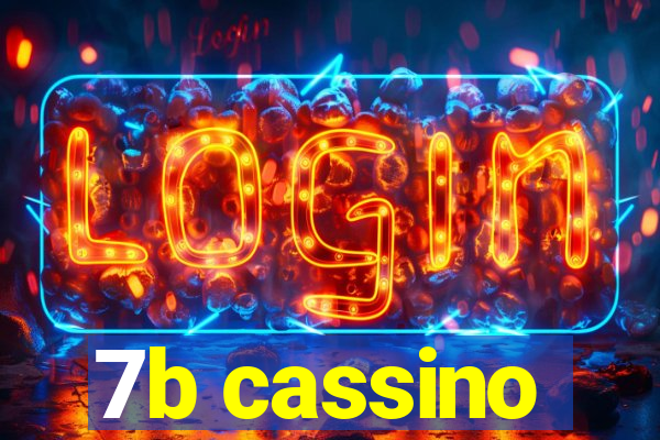 7b cassino